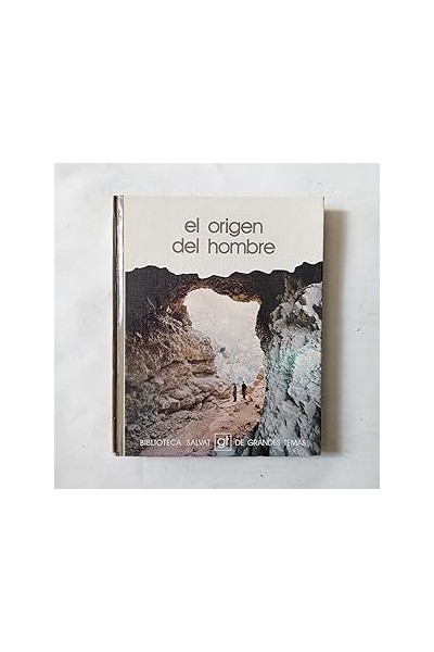 EL ORIGEN DEL HOMBRE